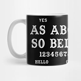 Ouija Board As Above So Below Mug